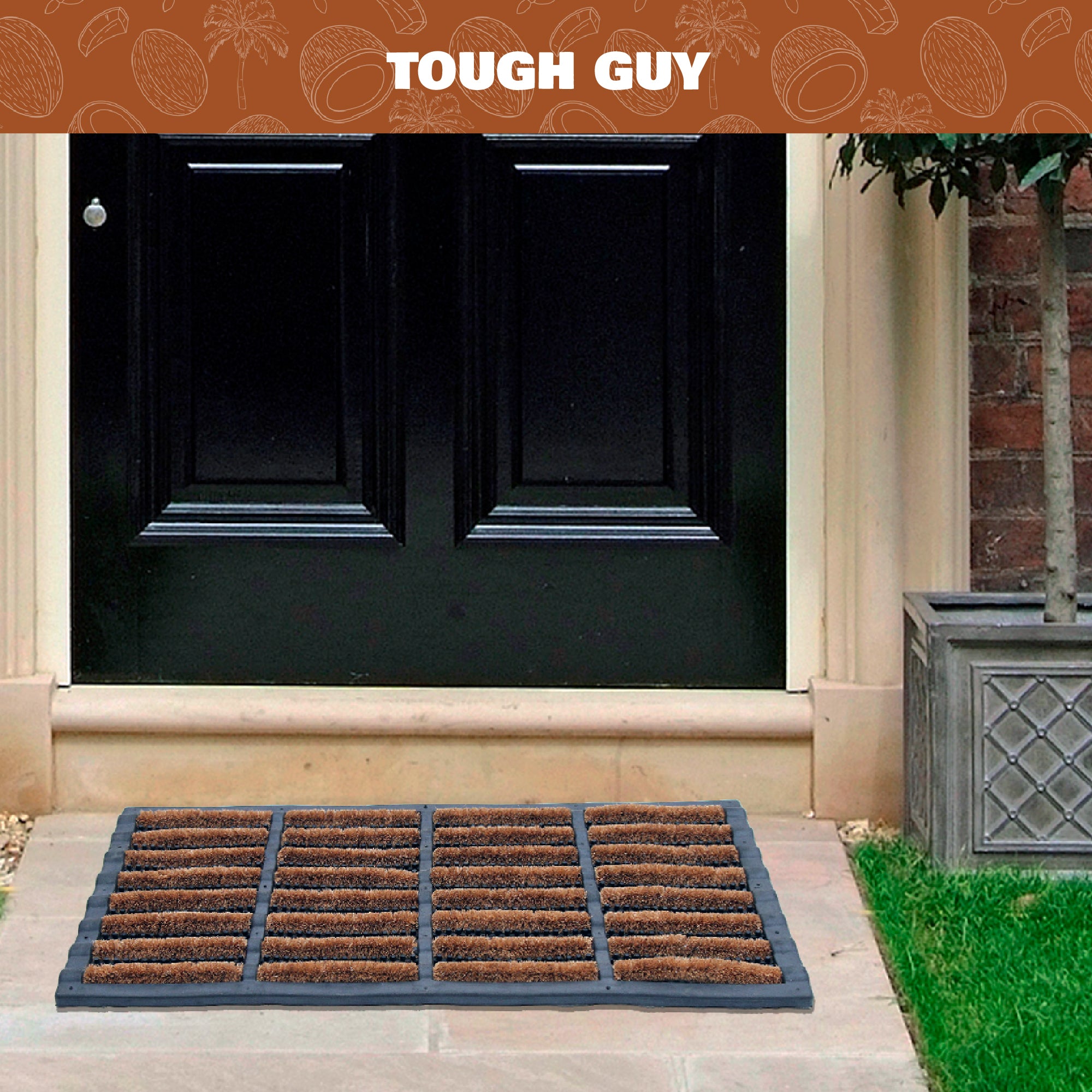 Coco & Coir Door Mats Outdoor | Heavy Duty Weather Resistant Front Doormat (Tough Guy)